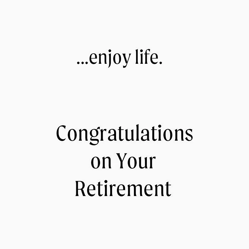 Enjoy Life Retirement Card for only USD 3.99 | Hallmark