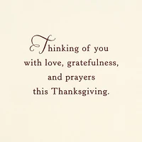 Love, Gratefulness and Prayers Religious Thanksgiving Card for only USD 5.99 | Hallmark