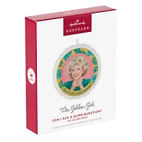 The Golden Girls Can I Ask a Dumb Question? Porcelain Ornament for only USD 24.99 | Hallmark