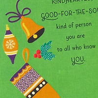 You're a Good-for-the-Soul Kind of Person Christmas Card for only USD 4.99 | Hallmark