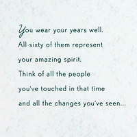 You Wear Your Years Well 60th Birthday Card for only USD 4.99 | Hallmark
