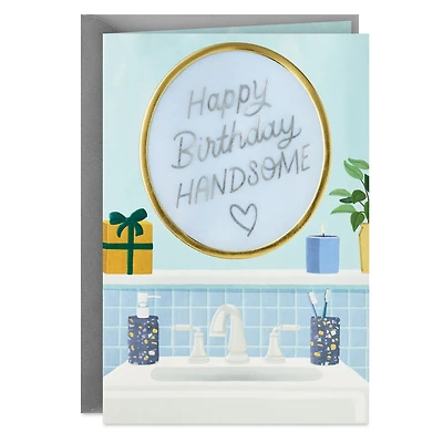 You Clean Up Good Romantic Birthday Card for Him for only USD 7.59 | Hallmark
