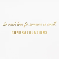 So Much Love New Baby Card for only USD 8.59 | Hallmark