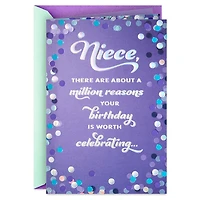 A Million Reasons to Celebrate Birthday Card for Niece for only USD 7.59 | Hallmark