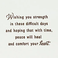 Wishing You Strength, Peace and Comfort Sympathy Card for only USD 4.59 | Hallmark