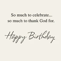 Celebrate Every Good Thing Religious Birthday Card for only USD 2.99 | Hallmark