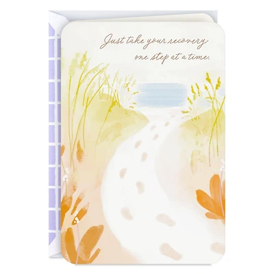 Just Take Your Recovery One Step at a Time Get Well Card for only USD 2.99 | Hallmark