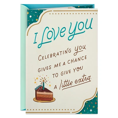 A Little Extra for the Man I Love Romantic Birthday Card for Him for only USD 5.59 | Hallmark