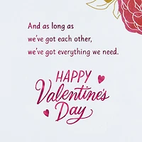 We've Got Everything We Need Romantic Valentine's Day Card for Wife for only USD 8.99 | Hallmark