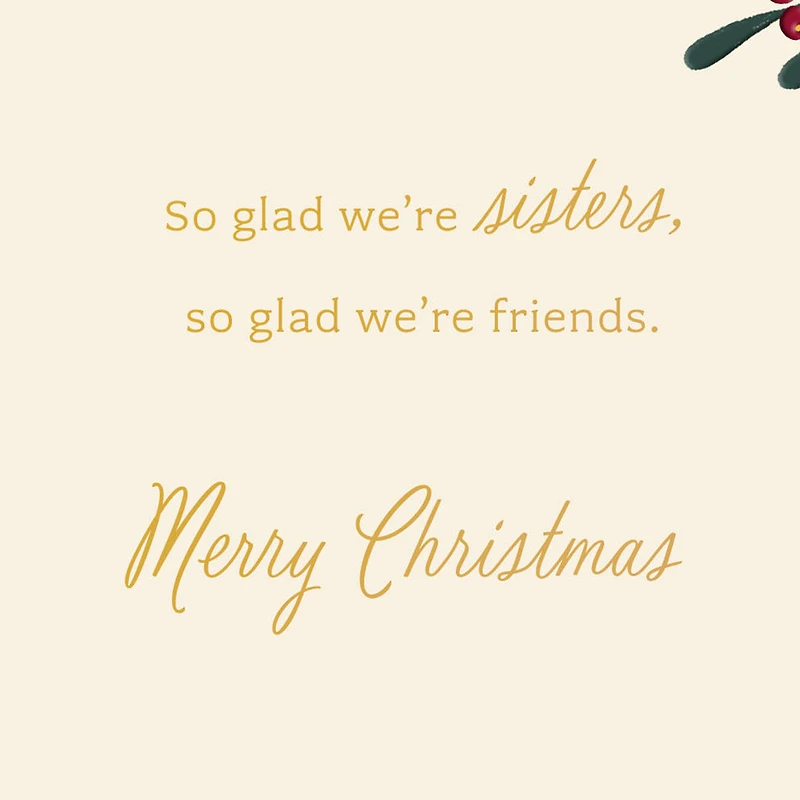 Glad We're Sisters and Friends Christmas Card for only USD 5.59 | Hallmark