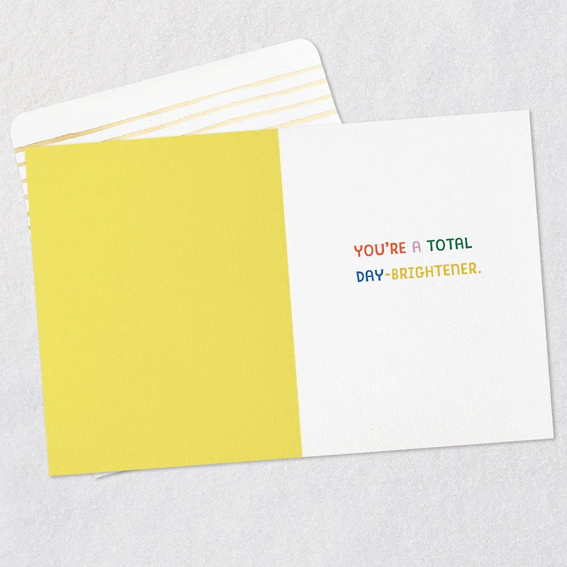 You're a Day-Brightener Thank-You Card for only USD 3.99 | Hallmark
