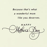 A Beautiful Day for a Wonderful Mom Mother's Day Card for only USD 5.59 | Hallmark