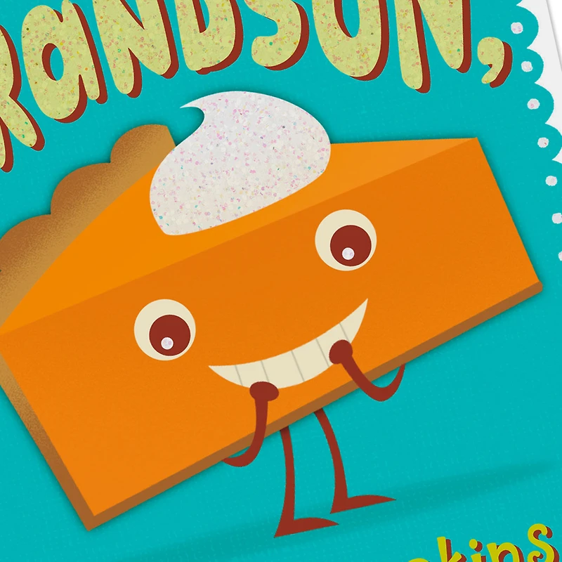 Pumpkin Pies and Sweetie Pies Thanksgiving Card for Grandson for only USD 2.00 | Hallmark