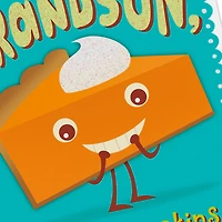 Pumpkin Pies and Sweetie Pies Thanksgiving Card for Grandson for only USD 2.00 | Hallmark