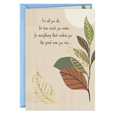 Celebrating the Good Man You Are Father's Day Card for only USD 2.50 | Hallmark