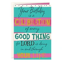 Celebrate Every Good Thing Religious Birthday Card for only USD 2.99 | Hallmark