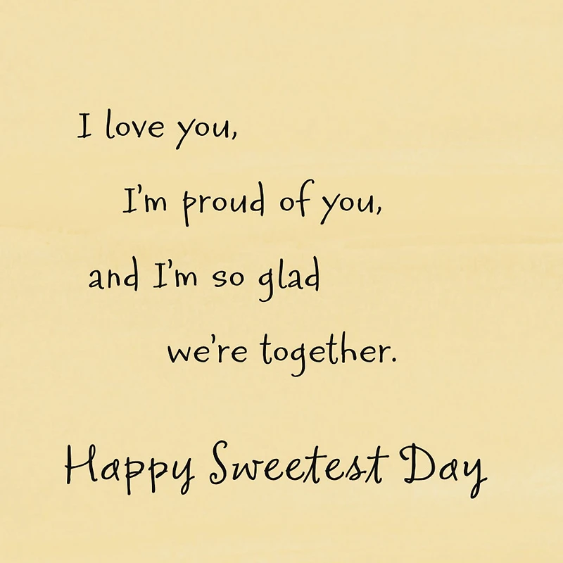 I'm So Glad We're Together Sweetest Day Card for only USD 4.99 | Hallmark