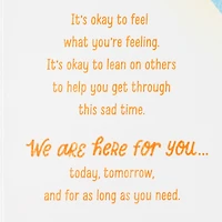 We Are Here for You Sympathy Card for only USD 2.99 | Hallmark