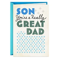 You're a Great Dad Father's Day Card for Son for only USD 3.99 | Hallmark