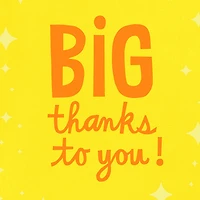 16" Big Thanks Jumbo Thank-You Card for only USD 9.99 | Hallmark