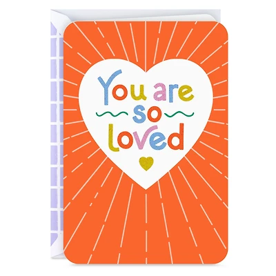 You Are So Loved Card for only USD 2.99 | Hallmark