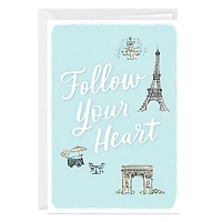 Follow Your Heart Paris Vibe Custom Encouragement Card for only USD 4.99 | Hallmark