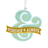 Forever and Always Ampersand Hallmark Ornament for only USD 14.99 | Hallmark