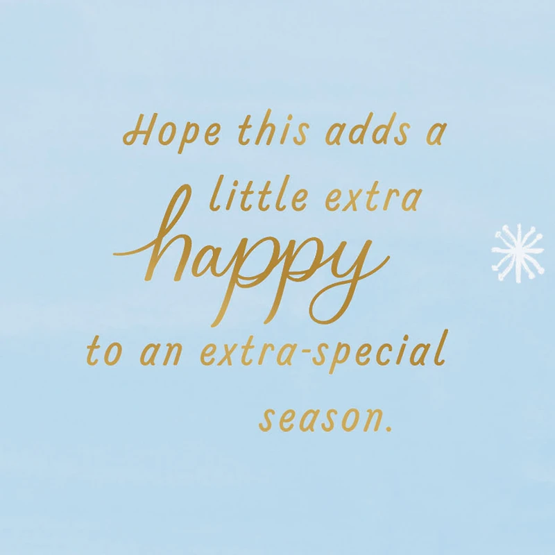 A Little Extra Happy Gift Card Greeting Holiday Card for only USD 4.99 | Hallmark