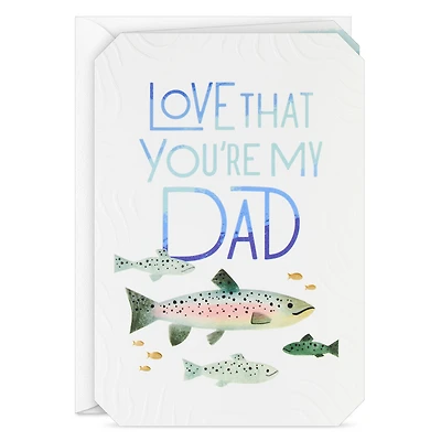 Love That You're My Dad Father's Day Card for only USD 4.99 | Hallmark