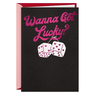 Wanna Get Lucky Funny Valentine's Day Card for only USD 4.49 | Hallmark