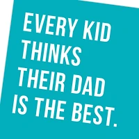 You're the Best Funny Father's Day Card for only USD 3.99 | Hallmark