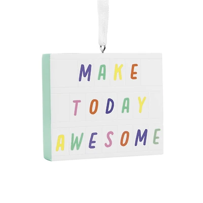 Make Today Awesome Letter Board Hallmark Ornament for only USD 14.99 | Hallmark