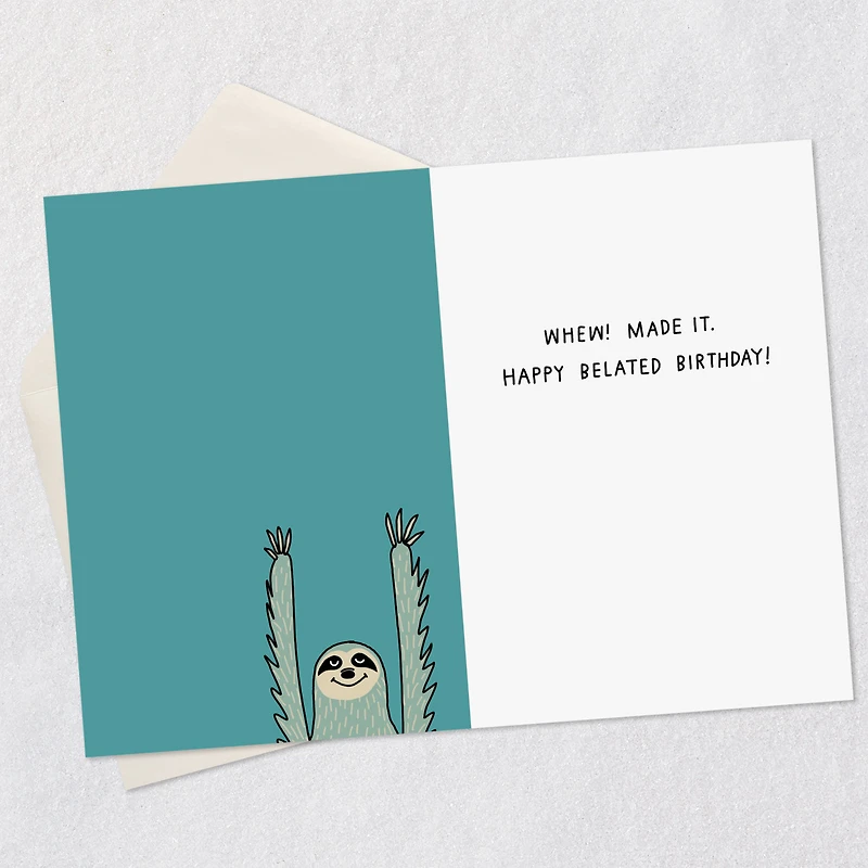 Almost There, Sloth Funny Belated Birthday Card for only USD 4.49 | Hallmark