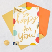So Happy for You! Congratulations Card for only USD 5.99 | Hallmark