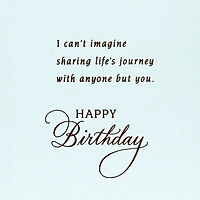 Sharing Life's Journey Birthday Card for Wife for only USD 5.99 | Hallmark
