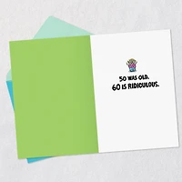 60 Is Not Old Funny 60th Birthday Card for only USD 4.49 | Hallmark