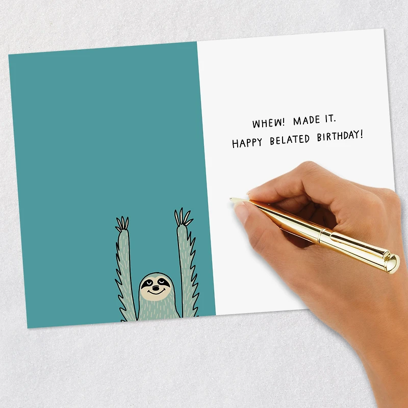 Almost There, Sloth Funny Belated Birthday Card for only USD 4.49 | Hallmark
