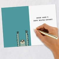 Almost There, Sloth Funny Belated Birthday Card for only USD 4.49 | Hallmark
