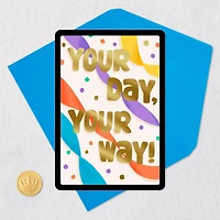 Your Day, Your Way Venmo Birthday Card for only USD 4.99 | Hallmark