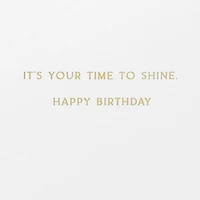 Your Time to Shine Birthday Card for Sister for only USD 7.59 | Hallmark