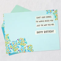 Just the Way You Are Birthday Card for Niece for only USD 5.99 | Hallmark