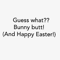 Guess What Bunny Butt Funny Easter Card for only USD 2.00 | Hallmark