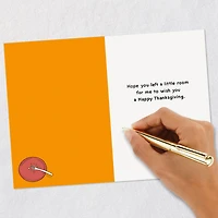 Did Someone Say Pie Funny Thanksgiving Card for only USD 3.69 | Hallmark