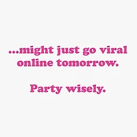 Party Wisely Funny Celebration Card for only USD 3.99 | Hallmark
