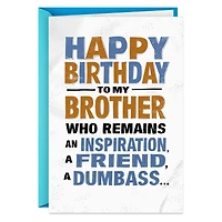 Inspirational Dumbass Funny Birthday Card for Brother for only USD 4.49 | Hallmark