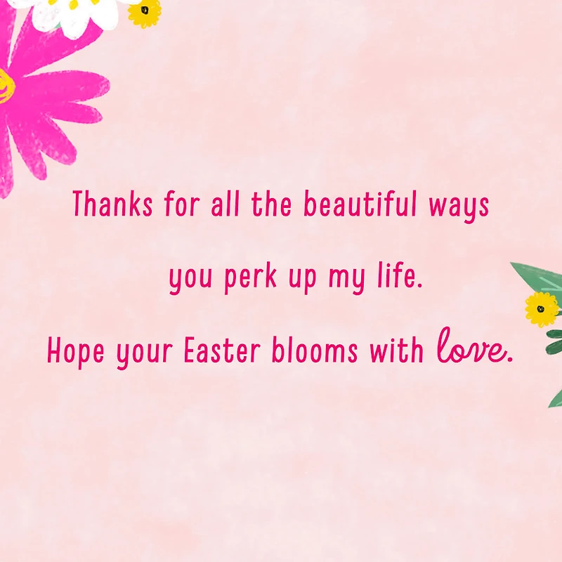 You Perk Up My Life Easter Card for Aunt for only USD 2.99 | Hallmark