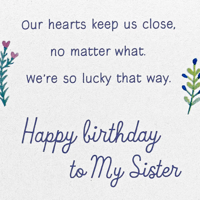 Our Hearts Keep Us Close Birthday Card for Sister for only USD 6.59 | Hallmark