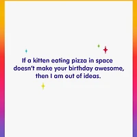 Galactic Cat With Pizza Funny Birthday Card for only USD 4.49 | Hallmark