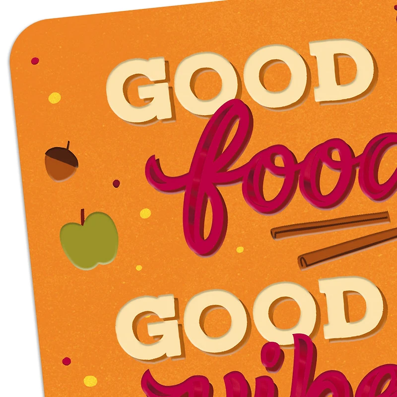 Good Food, Vibes and People Thanksgiving Card for only USD 3.59 | Hallmark