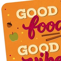 Good Food, Vibes and People Thanksgiving Card for only USD 3.59 | Hallmark